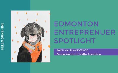 Edmonton Entrepreneur Spotlight: Jacilyn Blackwood of Hello Sunshine
