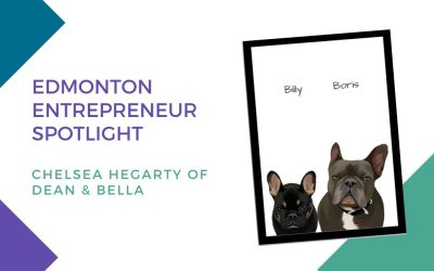 Edmonton Entrepreneur Spotlight: Chelsea Hegarty of Dean & Bella